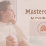 Mulher de Visão – Masterclass