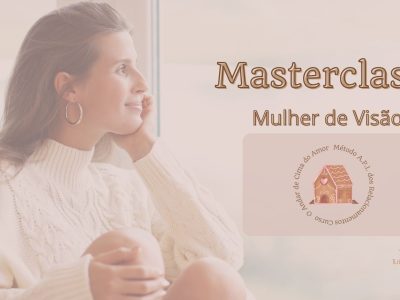 Mulher de Visão – Masterclass